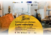Patrimoniul sub reflectoare – Lumi reînviate